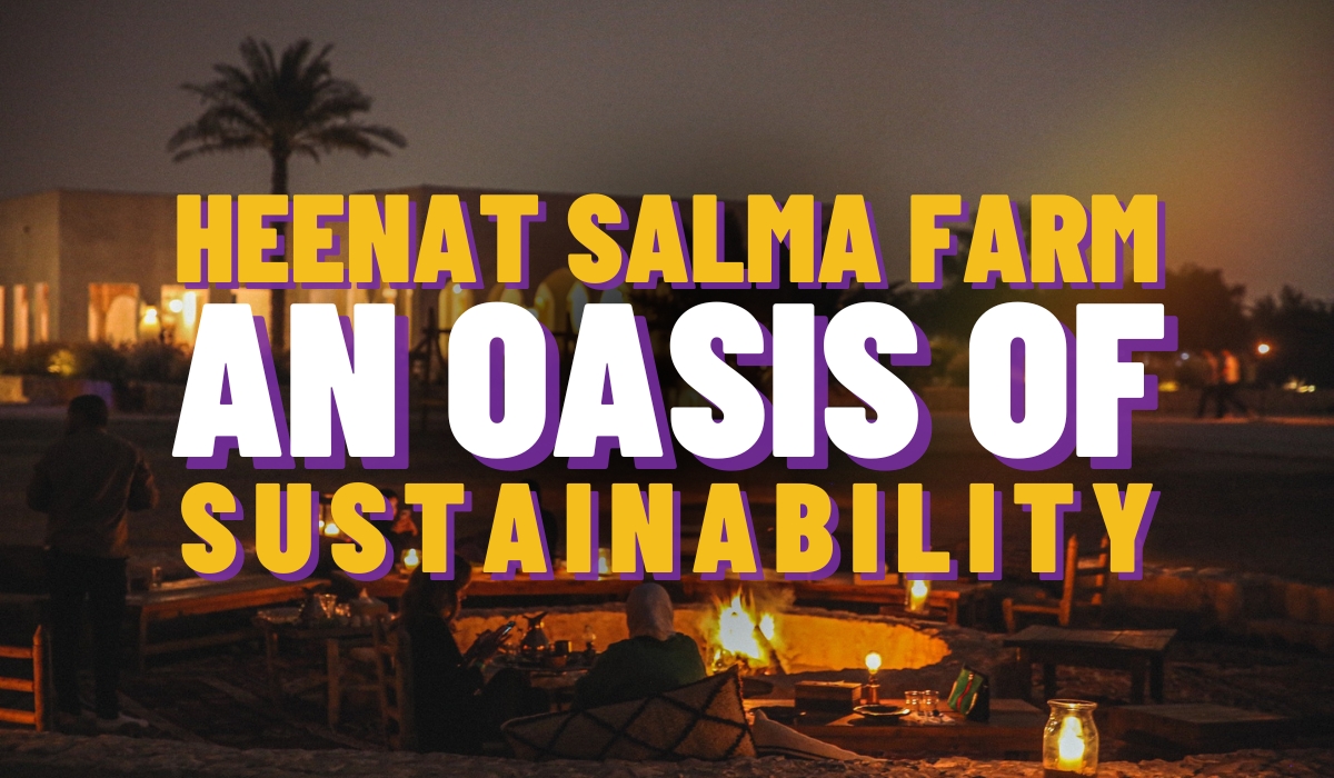 Heenat Salma Farm An Oasis of Sustainability